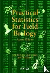 Fowler, Jim (De Montfort University, Cohen, Lou (Emeritus, Jarvis, Philip (Safety of Medicines - Practical Statistics for Field Biology