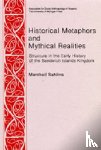 Sahlins, Marshall D. - Historical Metaphors and Mythical Realities