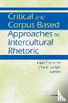  - Critical and Corpus-Based Approaches to Intercultural Rhetoric