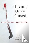 Sojun, Ikkyu, Messer, Sarah, Smith, Kidder - Having Once Paused