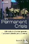 Celik, Dr. Ipek A. - In Permanent Crisis
