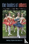 Schwartz, Selby Wynn - The Bodies of Others