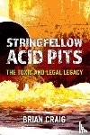 Craig, Brian - Stringfellow Acid Pits