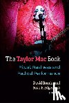 Roman, David, Edgecomb, Sean - The Taylor Mac Book