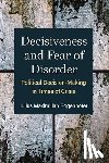 Rogenhofer, Julius Maximilian - Decisiveness and Fear of Disorder
