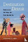 Luthra, Rashmi - Destination Detroit