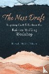  - The Next Draft