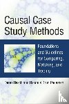 Beach, Derek, Pedersen, Rasmus Brun - Causal Case Study Methods