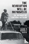Fielder, Elizabeth Rodriguez - The Revolution Will Be Improvised