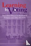 Morton, Rebecca B., Williams, Kenneth - Learning by Voting