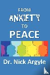 Argyle, Nick - From Anxiety To Peace, Choosing a Therapy for Anxiety and Panic