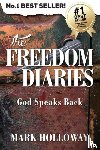 Holloway, Mark - The Freedom Diaries