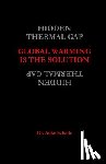 Schade, Auke Jacominus - Global Warming is the Solution