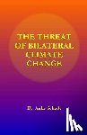 Schade, Auke Jacominus - The Threat of Bilateral Climate Change