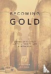 Grimes, Shannon - Becoming Gold