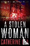 Lea, Catherine - A Stolen Woman