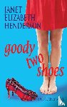 Henderson, Janet Elizabeth - Goody Two Shoes