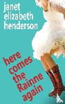 Henderson, Janet Elizabeth - Here Comes The Rainne Again