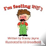 Jayne, Stacey - I'm Feeling Angry