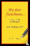 Andrews, Ann - My Dear Franchisees