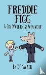 Swain, DC - Freddie Figg & the Warehouse Werewolf