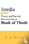 Alliette (Etteilla), Jean-Baptiste - Theory and Practical Instruction on the Book of Thoth