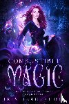 Beaglehole, Iris - Combustible Magic