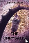 Newman, Toria - The Chrysalis