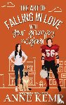 Kemp, Anne - The Art of Falling in Love with Your Grumpy Neighbor