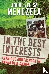 Mendzela, John, Mendzela, Elisa - In the Best Interests