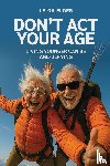 Elder, Leigh - Don't Act Your Age