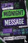 St. Graves, Avina - Midnight Message