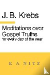 Kerning, J. B., Krebs, Johann Baptist - Meditations over Gospel Truths for Every Day of the Year
