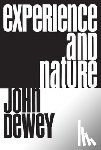 Dewey, John - Experience and Nature