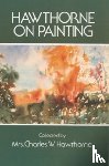Hawthorne, Charles W. - Hawthorne on Painting
