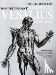 Vesalius, Andreas, O'Malley, C.D. - The Illustrations from the Works of Andreas Vesalius of Brussels