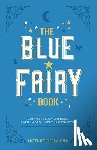Lang, Andrew - The Blue Fairy Book