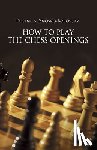 Znosko-Borovsky, E.A. - How to Play Chess Openings