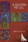 Grieve, Margaret - MODERN HERBAL VOL I REV/E
