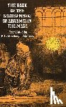 Macgregor Mathers, S. L. - The Book of the Sacred Magic of Abramelin the Mage
