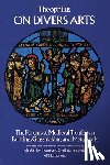 Augustine, Augustine, Theophilus, Theophilus - On Divers Arts