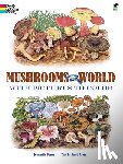 Bowers, Jeannette, Arora, David - Mushrooms of the World with Pictures to Color