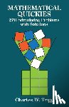 Trigg, Charles W. - Mathematical Quickies: 270 Stimulating Problems with Solutions