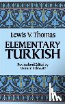 Thomas, Lewis - Elementary Turkish