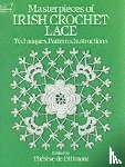Wyatt, M.Digby, Dillmont, Therese De - Masterpieces of Irish Crochet Lace