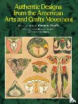 Grafton, Carol Belanger - Authentic Designs from the American Arts and Crafts Movement