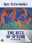 Stravinsky, Igor - RITE OF SPRING IN FULL SCORE