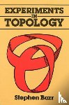 Barr, Stephen - Experiments in Topology