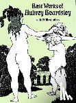 Beardsley, Aubrey - Best Work of Aubrey Beardsley
