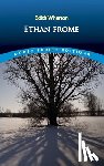 Wharton, Edith - Ethan Frome